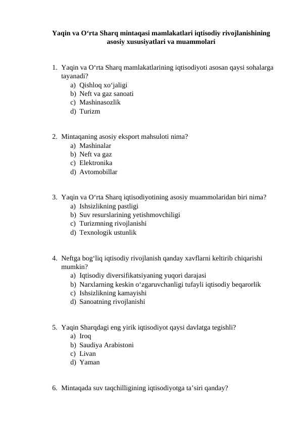 Yaqin va O‘rta Sharq mintaqasi mamlakatlari iqtisodiy rivojlanishining asosiy xususiyatlari va muammolari