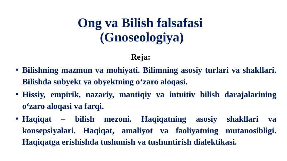 Ong va Bilish falsafasi Gnoseologiya
