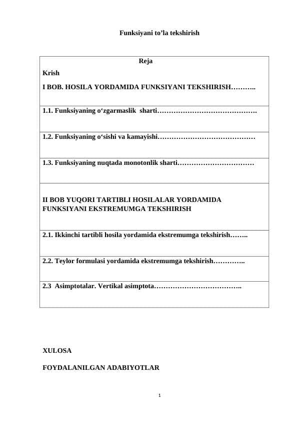 Funksiyani  to‘la tekshirish