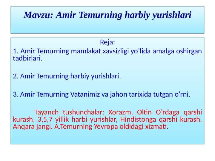 Amir Temurning harbiy yurishlari