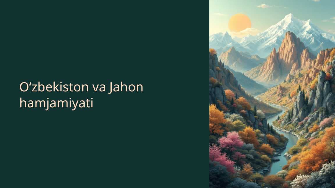 Oʻzbekiston va Jahon hamjamiyati 2