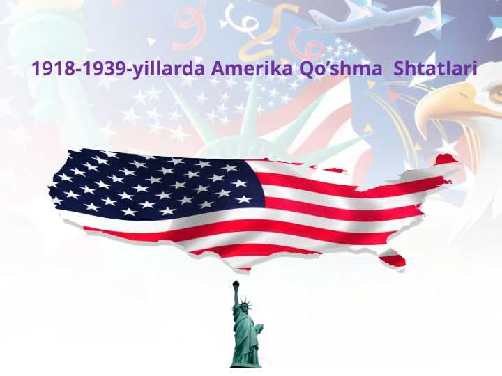 1918-1939-yillarda Amerika Qo’shma  Shtatlari