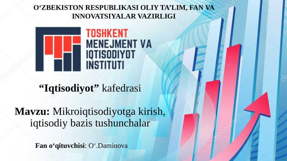 Mavzu: Mikroiqtisodiyotga kirish, iqtisоdiy bаzis tushunchаlаr