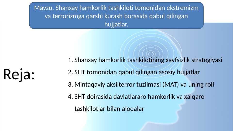 Shanxay hamkorlik tashkiloti tomonidan ekstremizm va terrorizmga qarshi kurash borasida qabul qilingan hujjatlar.