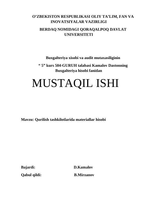 Qurilish tashkilotlarida materiallar hisobi