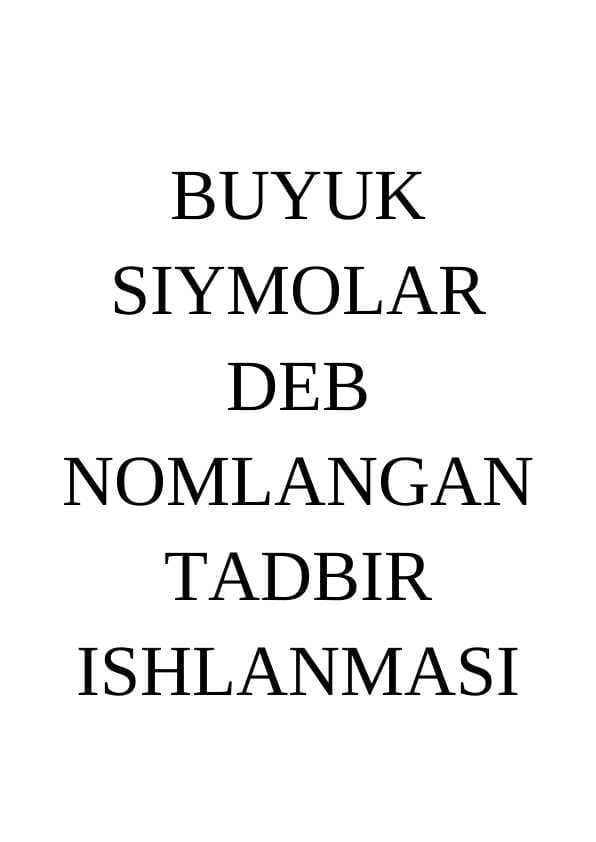 Buyuk siymolar deb nomlangan tadbir ishlanmasi