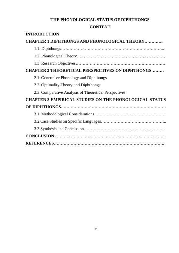 THE PHONOLOGICAL STATUS OF DIPHTHONGS