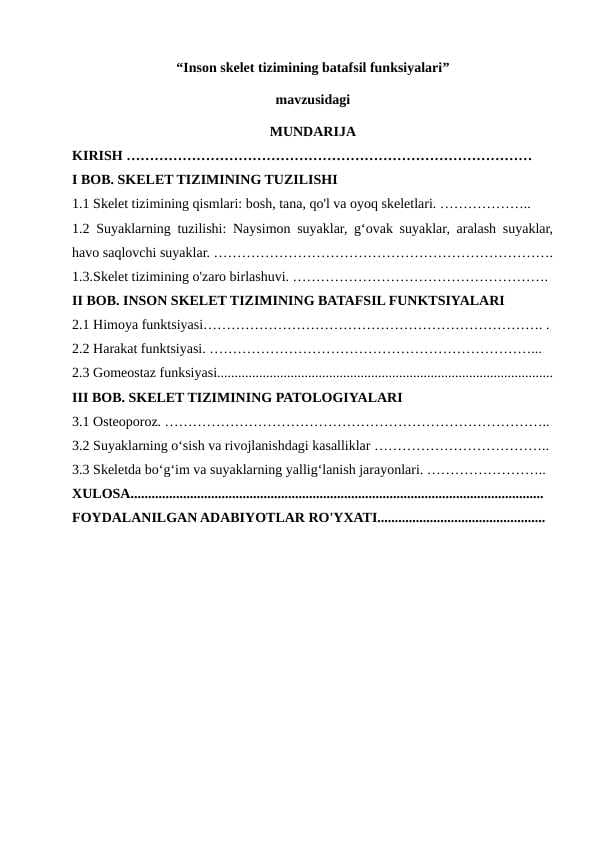 “Inson skelet tizimining batafsil funksiyalari”