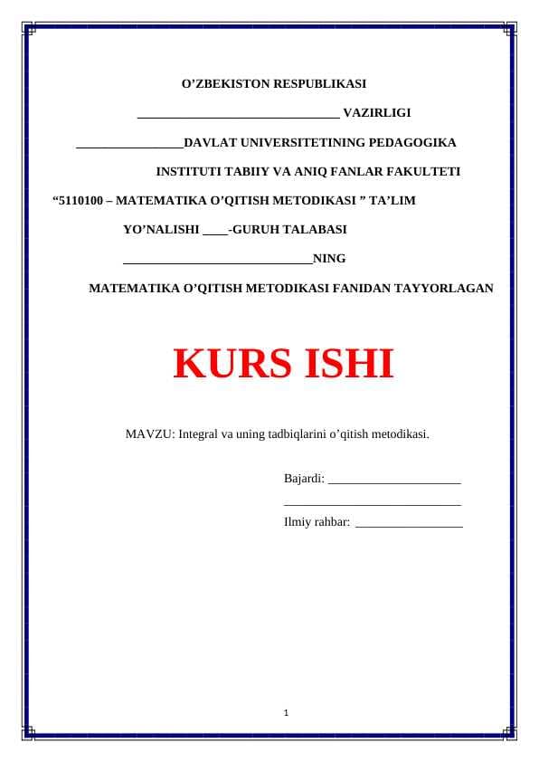 Integral va uning tadbiqlarini o’qitish metodikasi