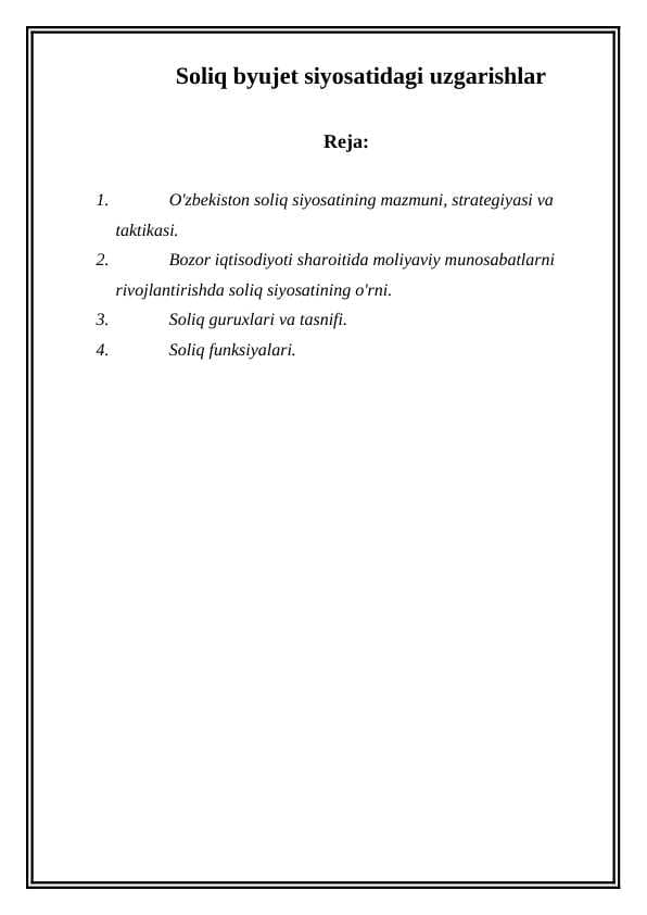 Soliq byujet siyosatidagi uzgarishlar