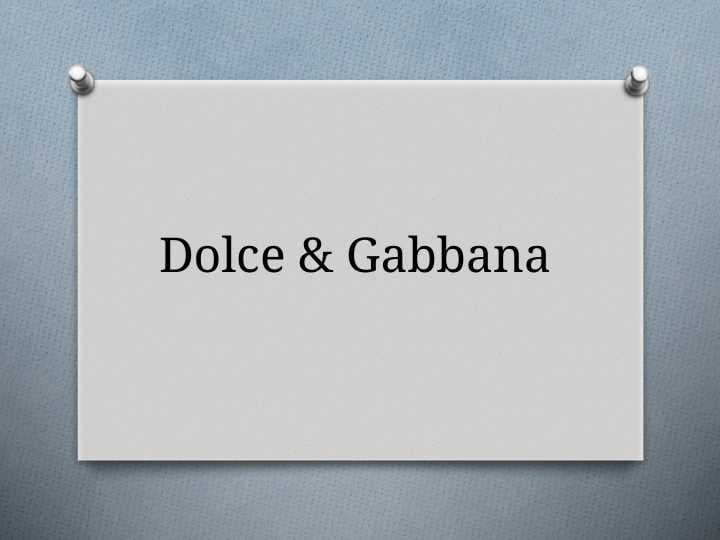 Dolce & Gabbana marketingi