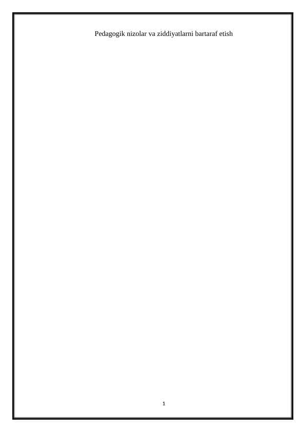 Pedagogik nizolar va ziddiyatlarni bartaraf etish.docx