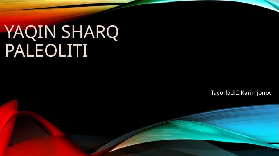 Uzoq Sharq paleoliti