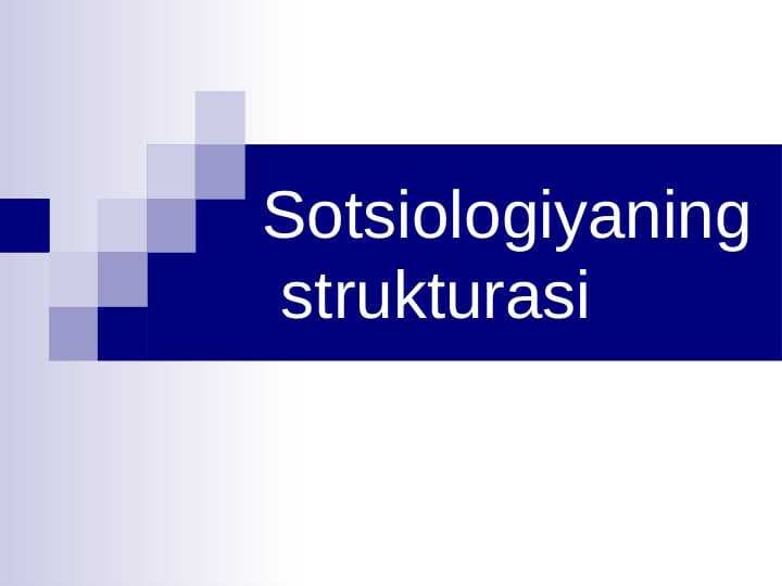 Sotsiologiyaning  strukturasi