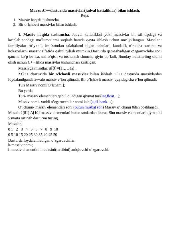C++dasturida massivlar(jadval kattaliklar) bilan ishlash