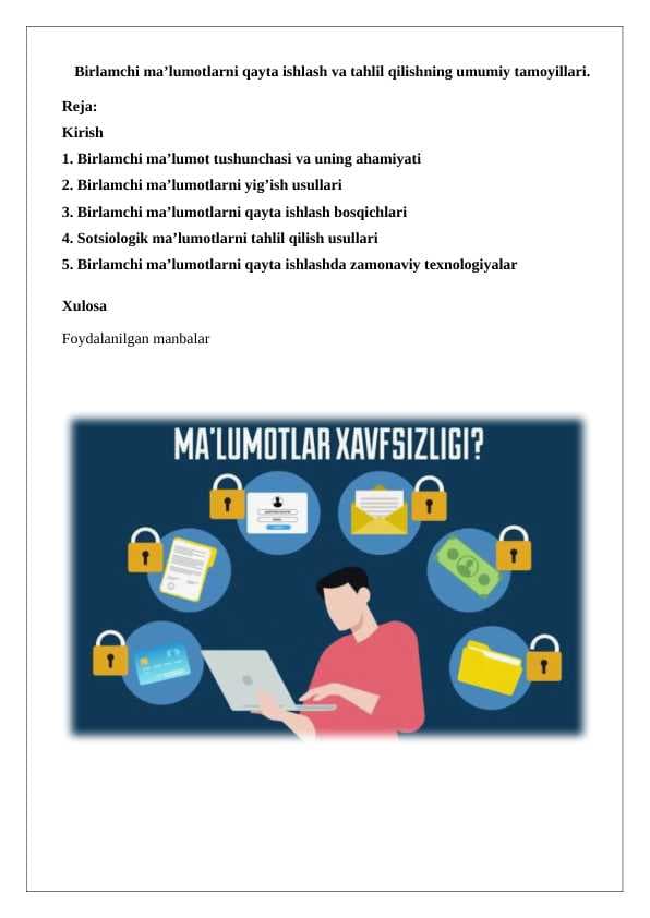 Birlamchi ma’lumotlarni qayta ishlash va tahlil qilishning umumiy tamoyillari. 25