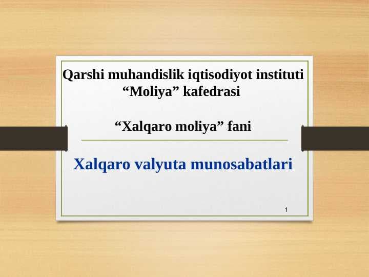 Xalqaro valyuta munosabatlari