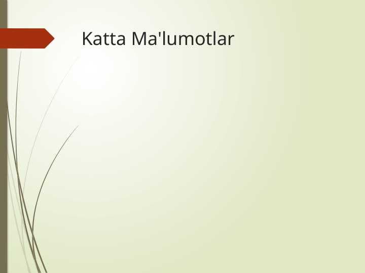 Katta Ma'lumotlar