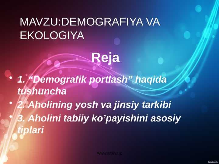 DEMOGRAFIYA VA EKOLOGIYA