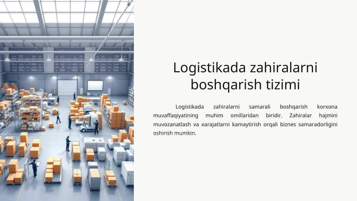 Logistikada zahiralarni boshqarish tizimi.