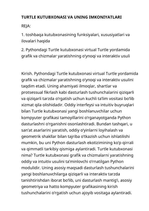 TURTLE KUTUBXONАSI VА UNING IMKONIYАTLАRI