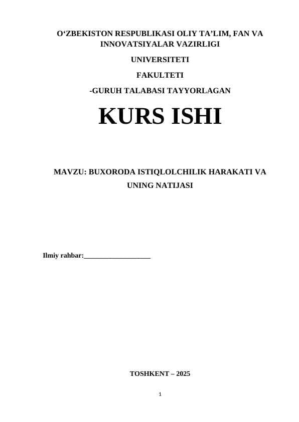 BUXORODA ISTIQLOLCHILIK HARAKATI VA UNING NATIJASI