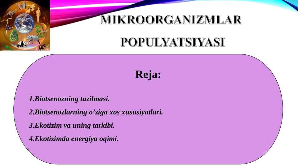 MIKROORGANIZMLAR  POPULYATSIYASI