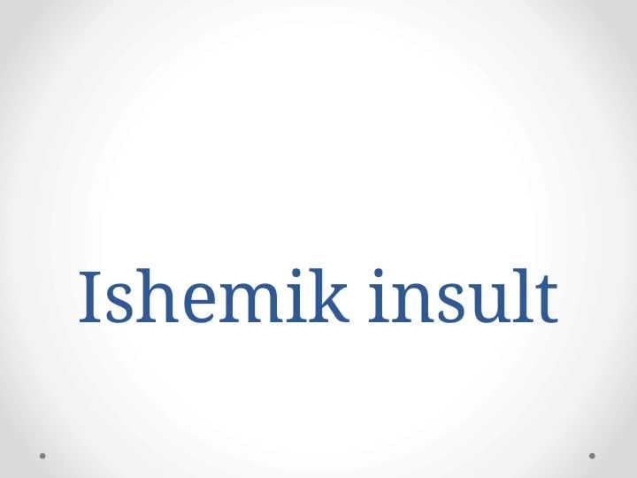 Ishemik insult