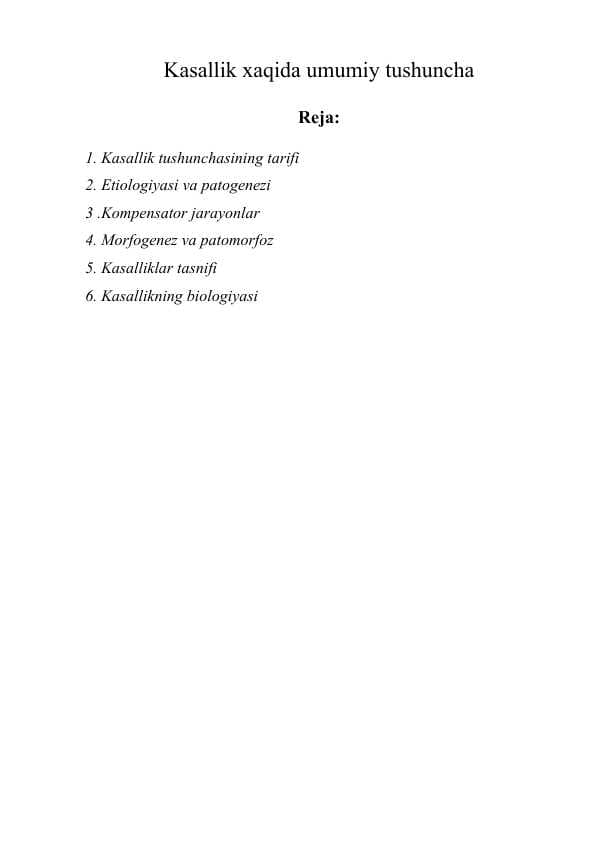 Kasallik xaqida umumiy tushuncha