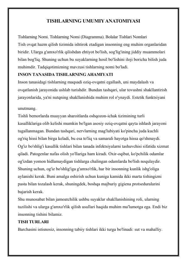 TISHLARNING UMUMIY ANATOMIYASI