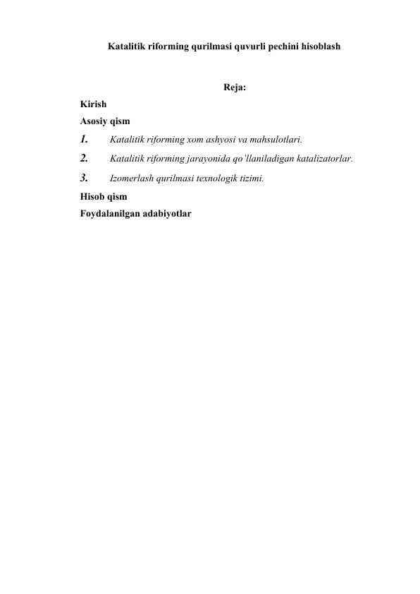 Katalitik riforming qurilmasi quvurli pechini hisoblash