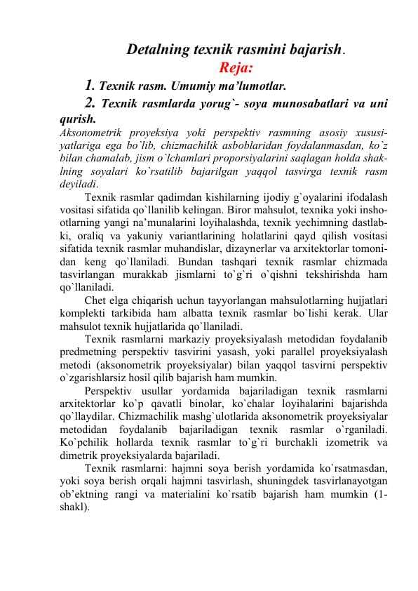 Detalning texnik rasmini bajarish