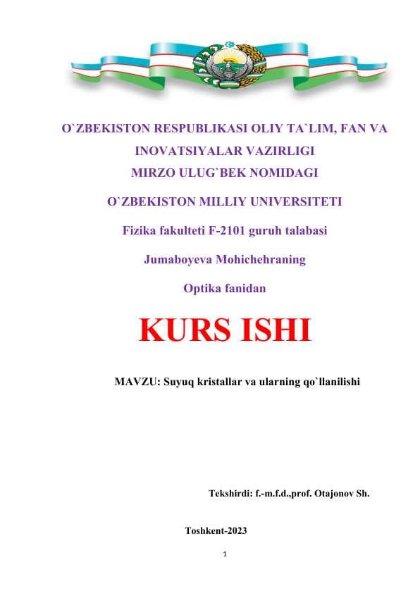 Suyuq kristallar va ularning qo`llanilishi