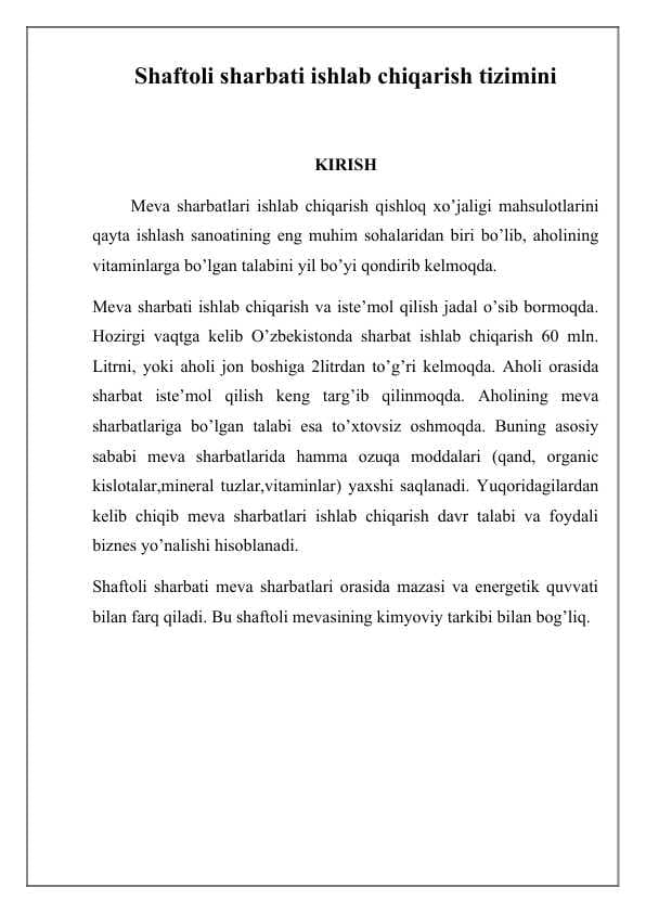 Shaftoli sharbati ishlab chiqarish tizimin
