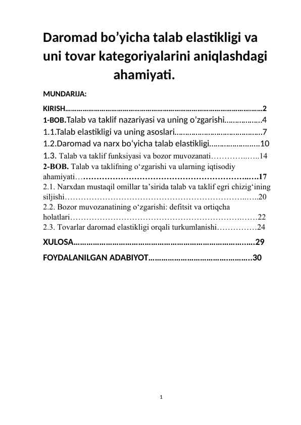 Daromad bo’yicha talab elastikligi va uni tovar kategoriyalarini aniqlashdagi   ahamiyati.