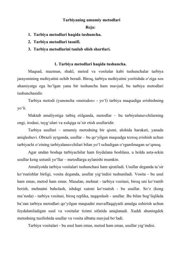 Tarbiyaning umumiy metodlari