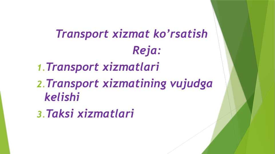 Transport xizmat ko’rsatish