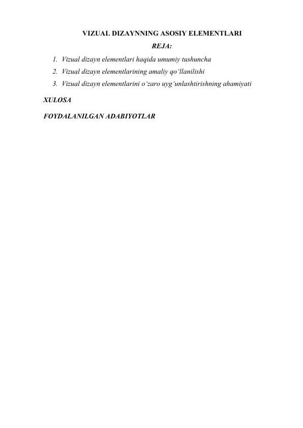 VIZUAL DIZAYNNING ASOSIY ELEMENTLARI