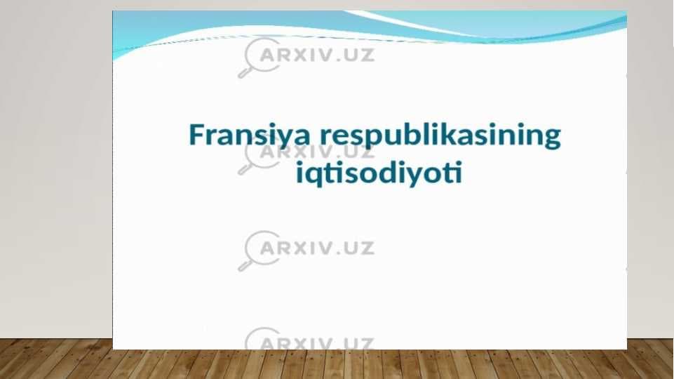 Fransiya iqtisodiyoti