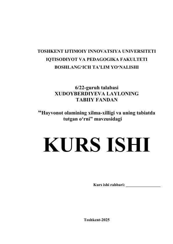 Hayvonot olamining xilma-xilligi va uning tabiatda tutgan oʻrni