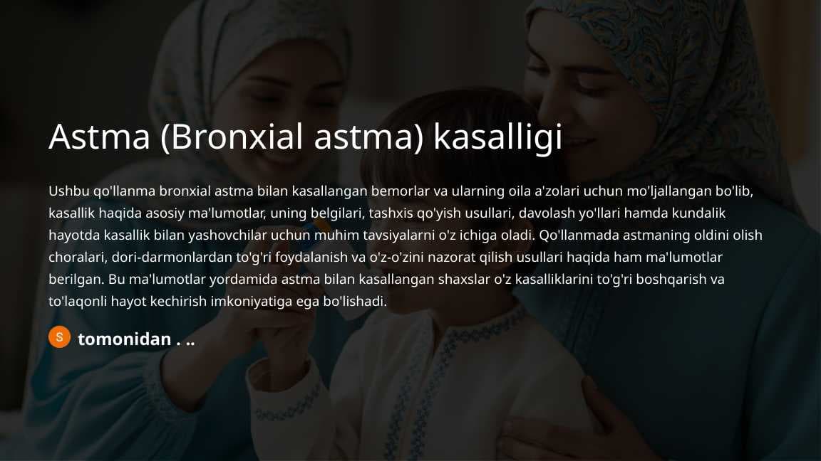 Astma (Bronxial astma) kasalligi