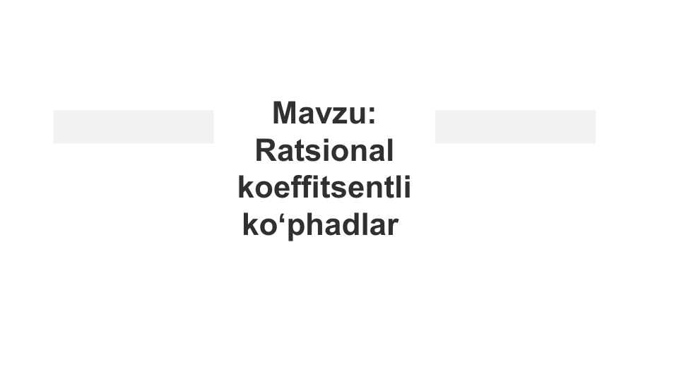 Ratsional koeffitsentli koʻphadlar