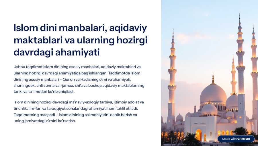 Islom dini manbalari, aqidaviy maktablari va ularning hozirgi davrdagi ahamiyati Slayd
