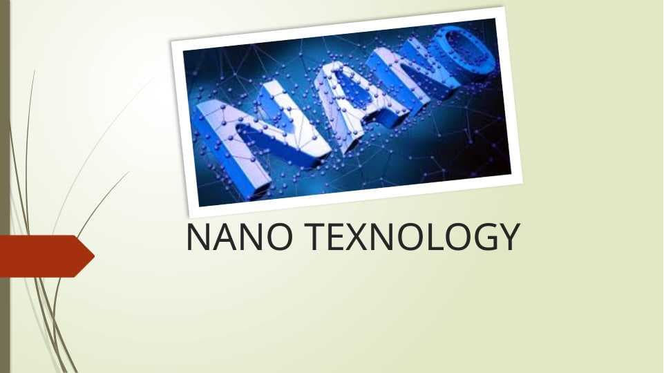NANO TEXNOLOGY