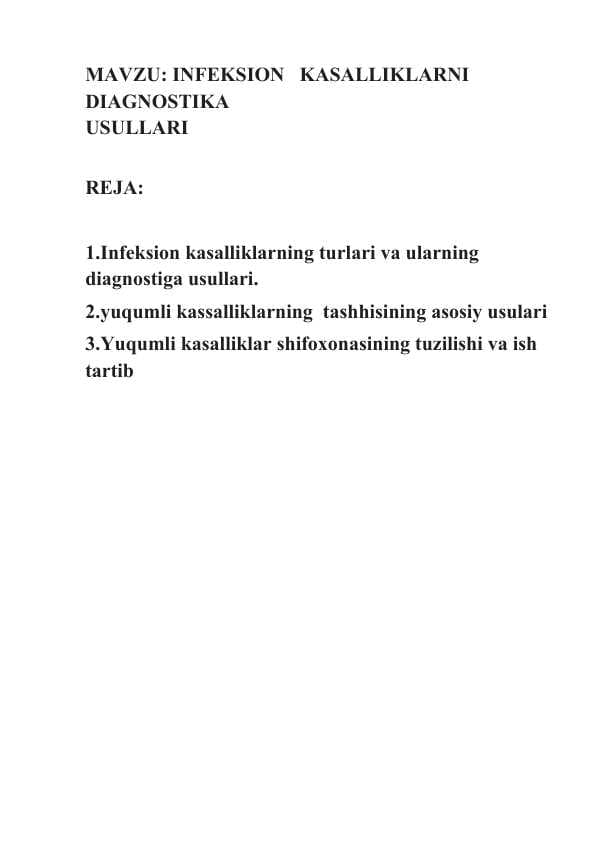 INFEKSION   KASALLIKLARNI  DIAGNOSTIKA
