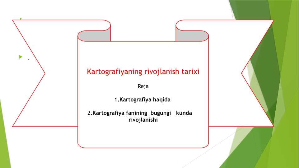 Kartografiyaning rivojlanish tarixi