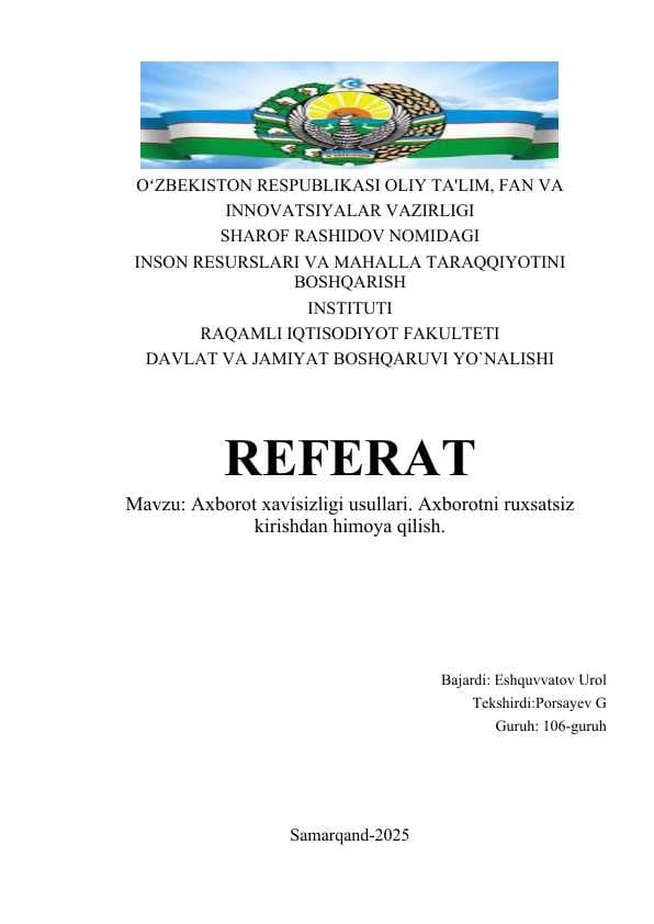 Axborot xavísizligi usullari. Axborotni ruxsatsiz kirishdan himoya qilish..docmustaqil ish
