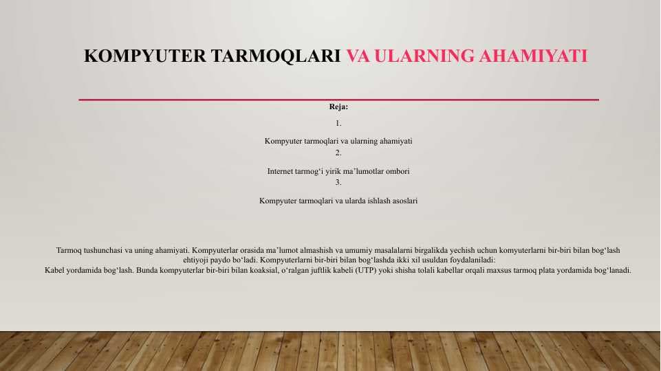 KOMPYUTER TARMOQLARI VA ULARNING AHAMIYATI