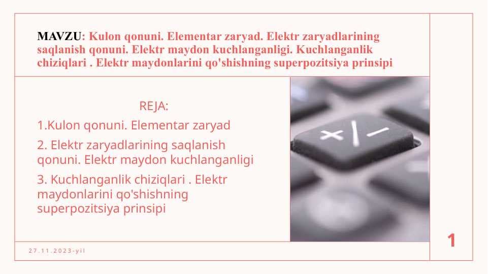 Kulon qonuni. Elementar zaryad