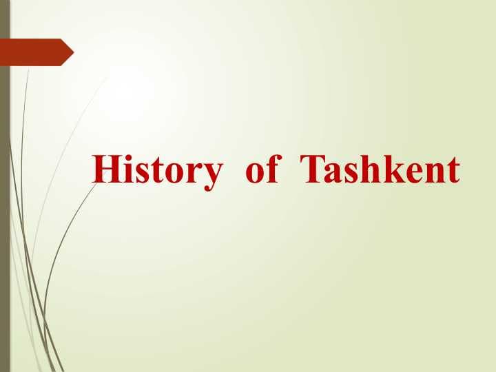 Нistory  of  Tashkent